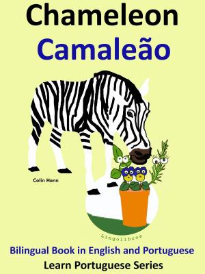 Cover of Bilingual Book in English and Portuguese: Chameleon - Camaleão. Learn Portuguese Collection