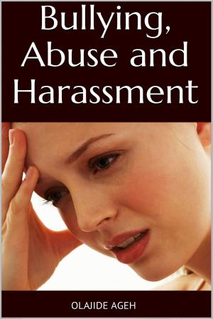 Book cover of Bullying, Abuse and Harassment