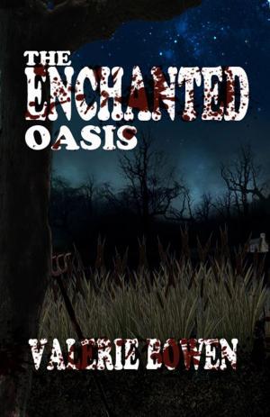 bigCover of the book The Enchanted Oasis by 