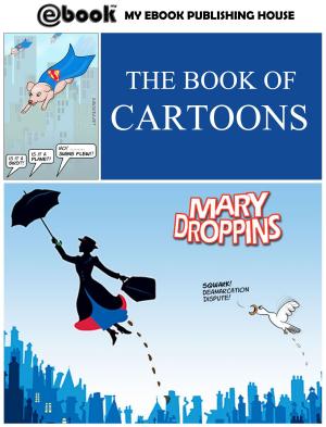 Cover of the book The Book of Cartoons by Clarence Squareman, Clarence Squareman