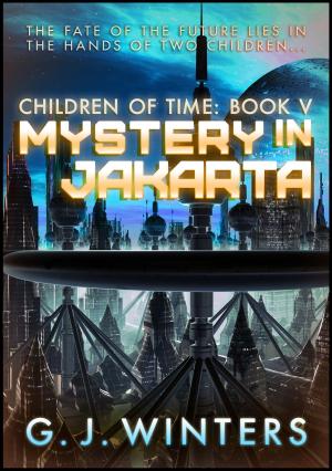 Cover of Mystery in Jakarta: Children of Time V