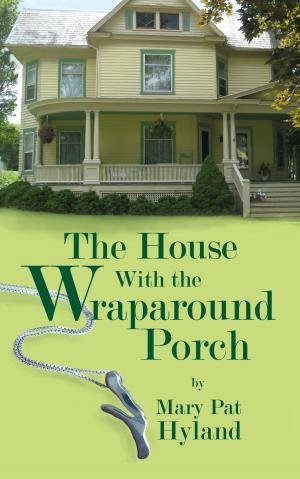 Book cover of The House With the Wraparound Porch