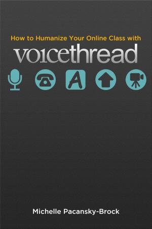 Book cover of How to Humanize Your Online Class with VoiceThread