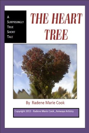 Cover of the book The Heart Tree by Bob Weinstein, Lt. Colonel, US Army, Ret.
