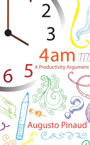 Cover of the book 4:00 A.M. A Productivity Argument. by Potter Gift