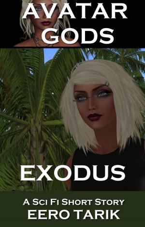 Cover of the book Avatar Gods: Exodus by John Sharp