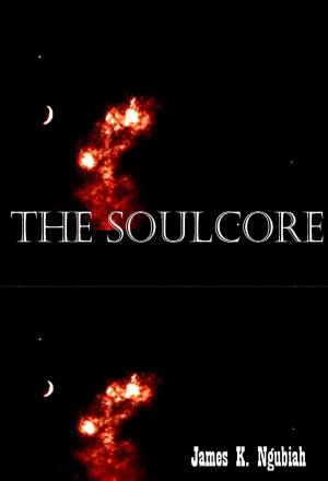 Cover of the book The Soulcore by Andrew Daws