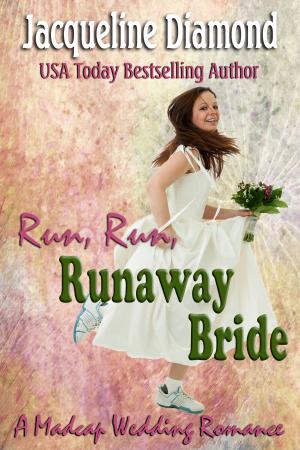 Cover of the book Run, Run, Runaway Bride: A Madcap Wedding Romance by M. Lee Prescott