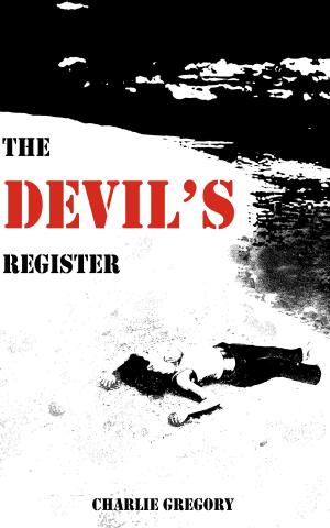 Cover of the book The Devil's Register by Vince Nakovics