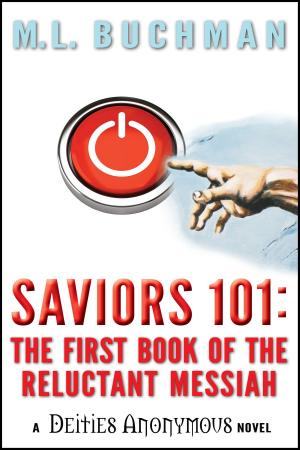 bigCover of the book Saviors 101: the first book of the Reluctant Messiah by 