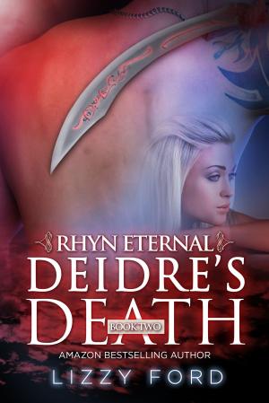 Cover of the book Deidre's Death (#2, Rhyn Eternal) by Julia Crane, Lizzy Ford