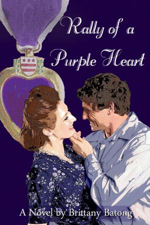 Cover of the book Rally of a Purple Heart by Dominick Cummings, Rusty Saber