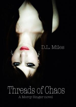 Cover of the book Threads of Chaos by Gaston Leroux