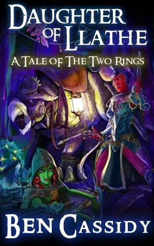 bigCover of the book Daughter of Llathe: A Tale of the Two Rings by 