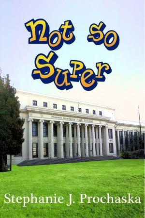 Book cover of Not So Super