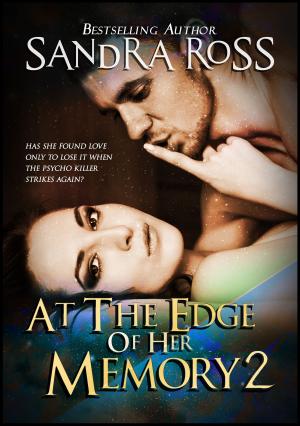 Cover of the book At the Edge of Her Memory 2 by Eden Laroux