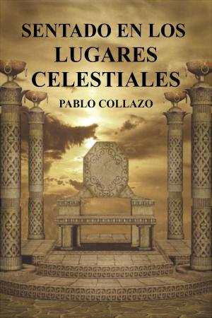 Cover of Sentado En Los Lugares Celestiales