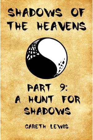 Book cover of A Hunt for Shadows, Part 9 of Shadows of the Heavens
