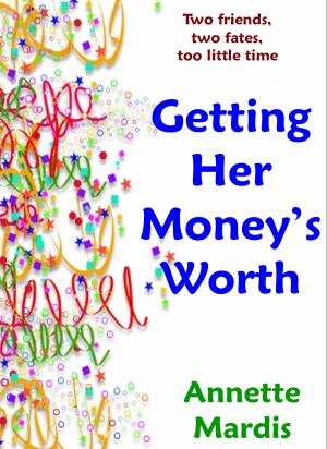 Cover of the book Getting Her Money's Worth by Laura Browning