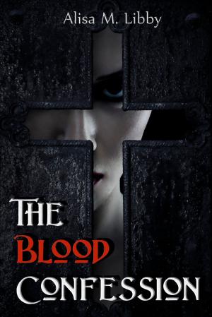 bigCover of the book The Blood Confession by 