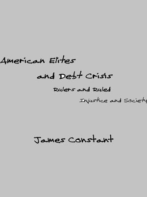 Cover of American Elites and Debt Crisis