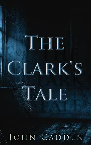 bigCover of the book The Clark's Tale by 