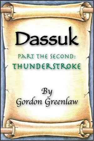 Cover of the book Dassuk: Part the Second: Thunderstroke by Matt Heppe