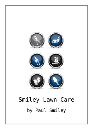bigCover of the book Smiley Lawn Care by 