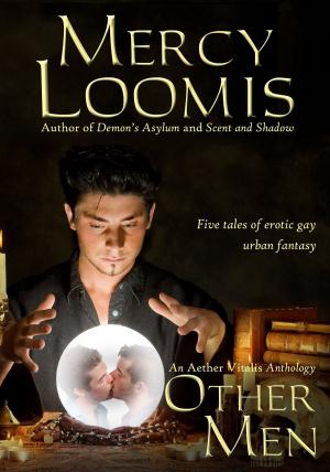 Cover of the book Other Men: Five Tales of Erotic Gay Urban Fantasy (Aether Vitalis) by D.W. Patterson