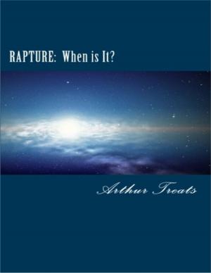 Cover of the book Rapture: When Is It? by Dr S.P. Bhagat