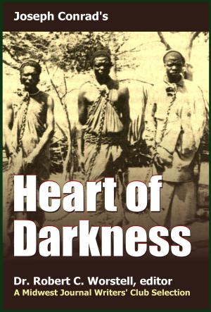 Cover of the book Joseph Conrad's Heart of Darkness by Midwest Journal Press, H. F. Harris, Dr. Robert C. Worstell