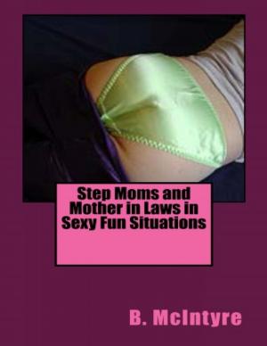 Book cover of Step Moms and Mother in Laws in Sexy Fun Situations