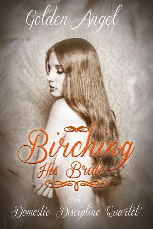 Cover of the book Birching His Bride by Arya Karin