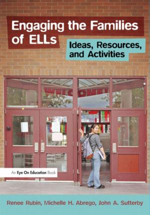 Cover of the book Engaging the Families of ELLs by Robert F. Hobson