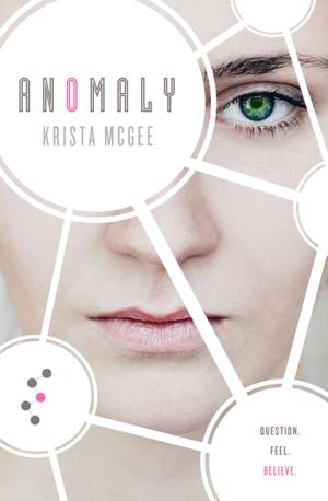 Cover of the book Anomaly by Lis Wiehl