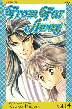 Cover of the book From Far Away, Vol. 14 by Kaho Miyasaka