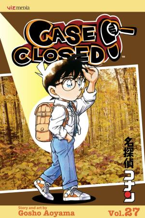 Cover of the book Case Closed, Vol. 27 by Hidenori Kusaka