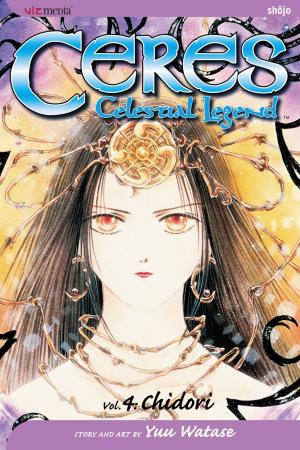 Book cover of Ceres: Celestial Legend, Vol. 4 (2nd Edition)