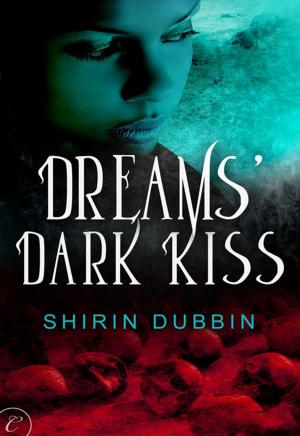 Cover of the book Dreams' Dark Kiss by Elizabeth Marx