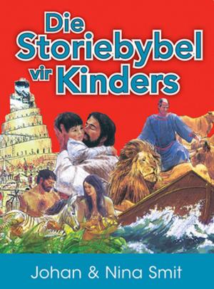 Book cover of Die Storiebybel vir kinders (eBoek)