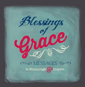 Cover of the book Blessings of Grace (eBook) by E. M. Terry