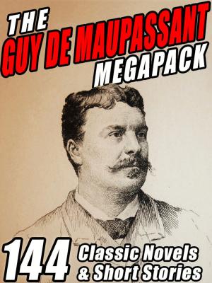 Cover of the book The Guy de Maupassant MEGAPACK ® by Booth Tarkington, Harriet Beecher Stowe, Julian Hawthorne, Jerome K. Jerome, Jacob A. Riis, Mary Roberts Rinehart, O. Henry