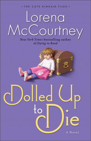 Cover of the book Dolled Up to Die (The Cate Kinkaid Files Book #2) by Lindsey O’Connor