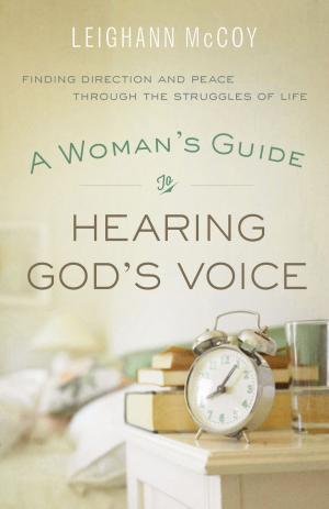 Cover of the book Woman's Guide to Hearing God's Voice, A by Debra White Smith