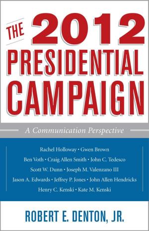 Book cover of The 2012 Presidential Campaign