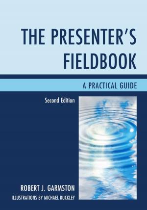 Cover of the book The Presenter's Fieldbook by Gary Dillard Joiner