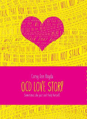 Cover of the book OCD Love Story by Carolyn Keene
