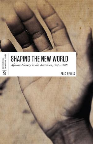Cover of the book Shaping the New World by Alan Siaroff