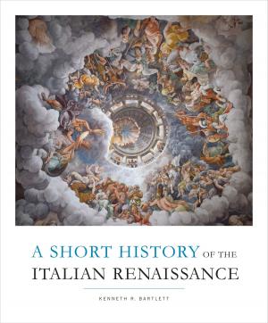 Cover of the book A Short History of the Italian Renaissance by Monica Heller, Bonnie McElhinny