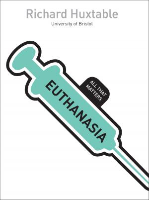 bigCover of the book Euthanasia: All That Matters by 